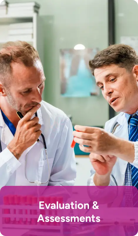 Evaluation & Assessments - Life Medical Centre