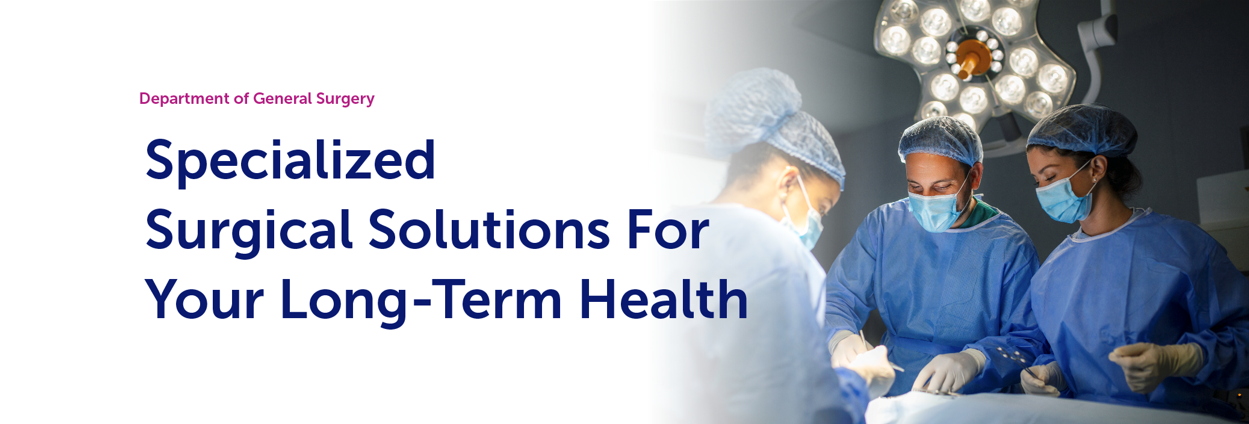 General Surgery banner - Life Medical Centre