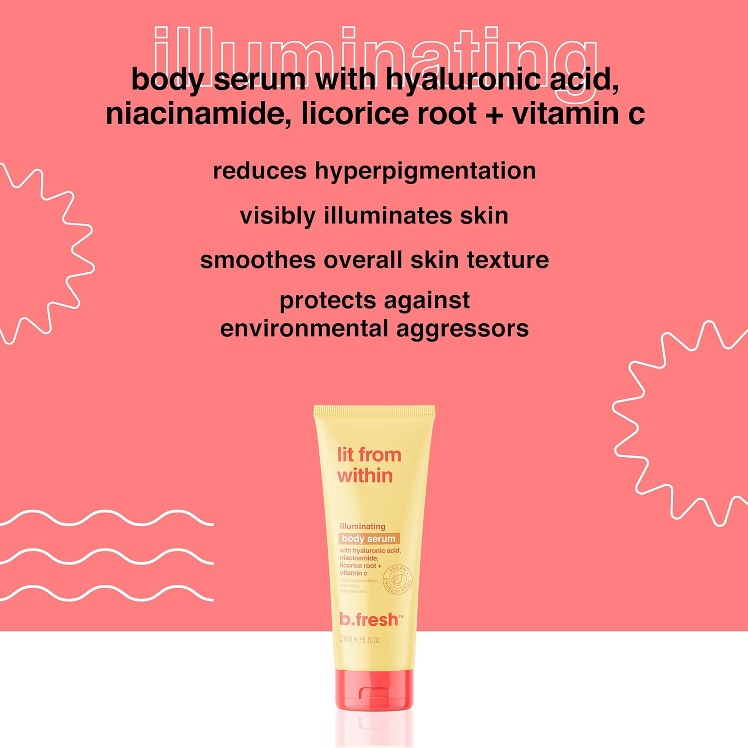 B.Fresh Illuminating Body Serum 236ml