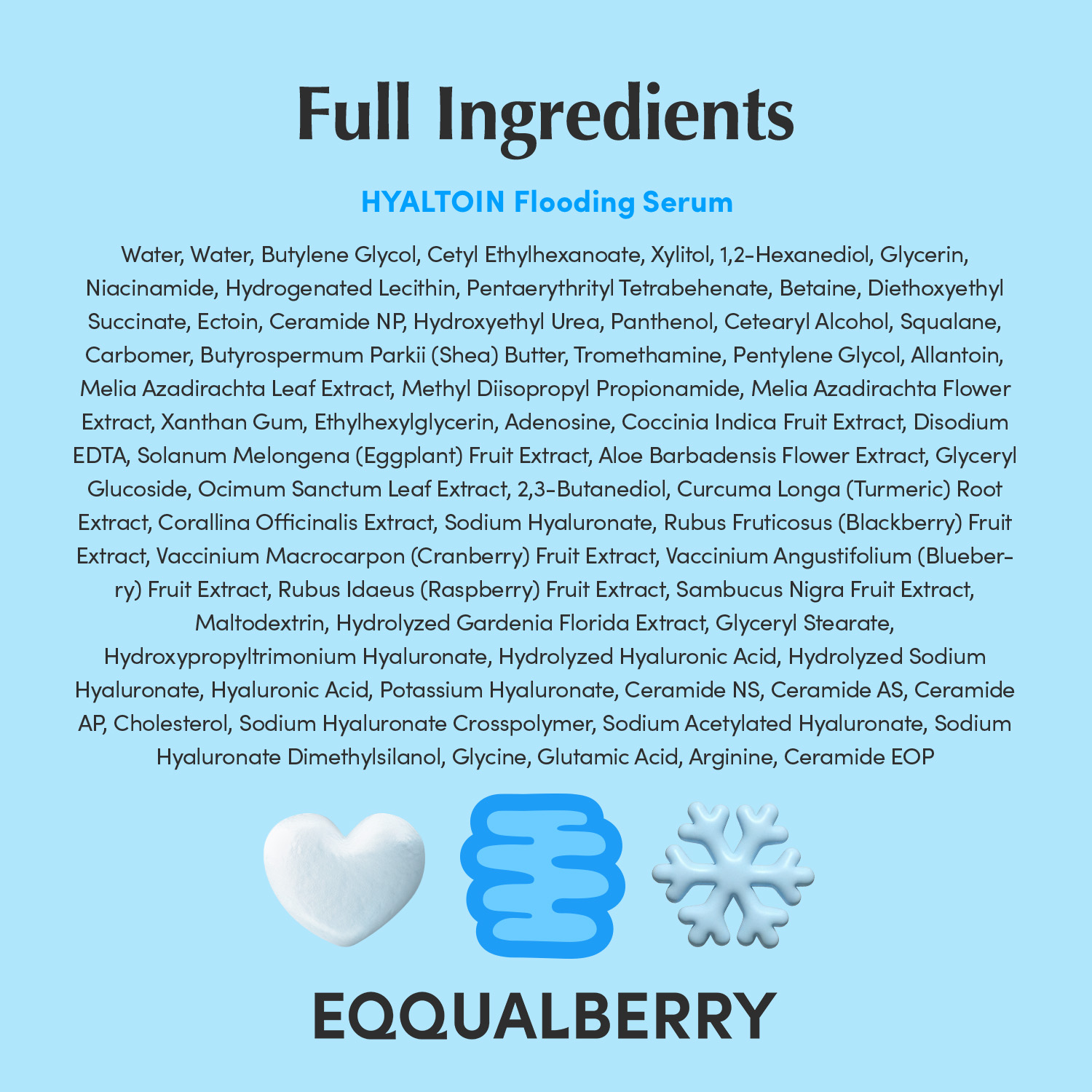 Eqqualberry Hyaltoin Flooding Serum 30ML